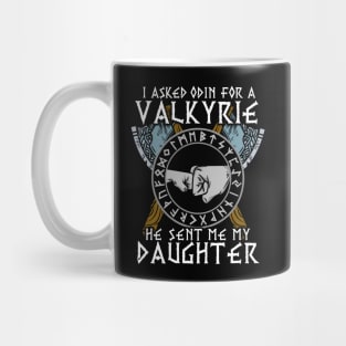 I asked Odin for a Valkyrie Viking Daughter T-Shirt Mug